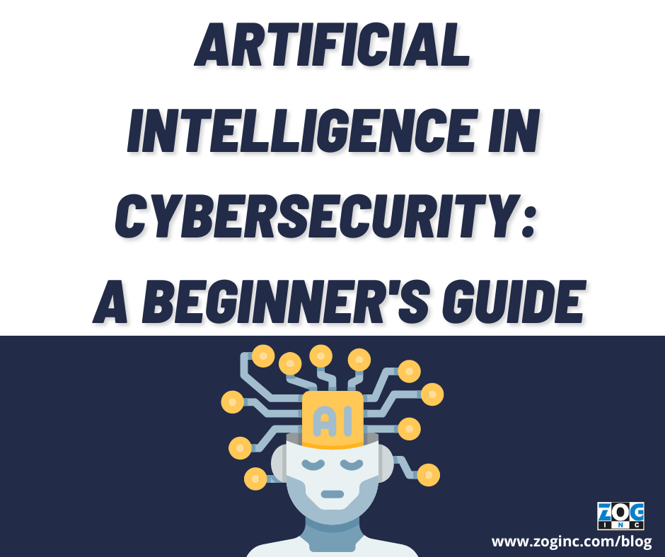 Artificial Intelligence in Cybersecurity: A Beginner’s Guide